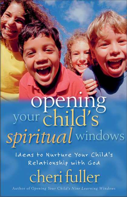 Opening Your Childs Spiritual Windows