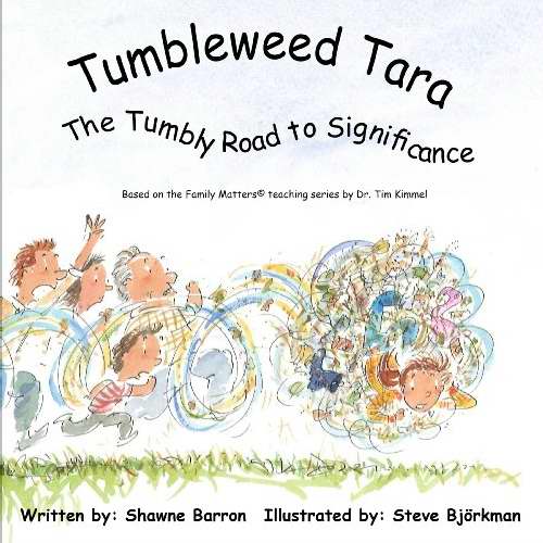 Tumbleweed Tara: Tumbly Road To Significance