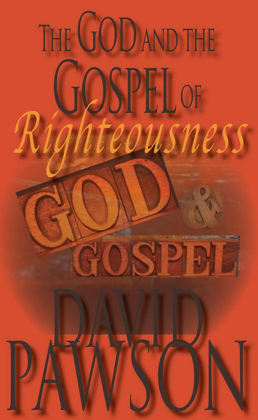 God And The Gospel Of Righteousness