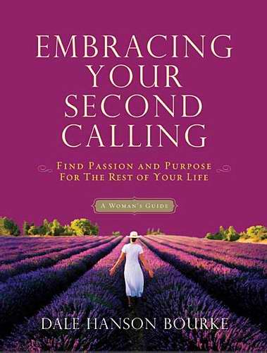 Embracing Your Second Calling (Revised)