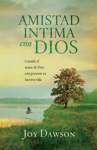 Span-Intimate Friendship With God (Amistad Intima Con Dios)