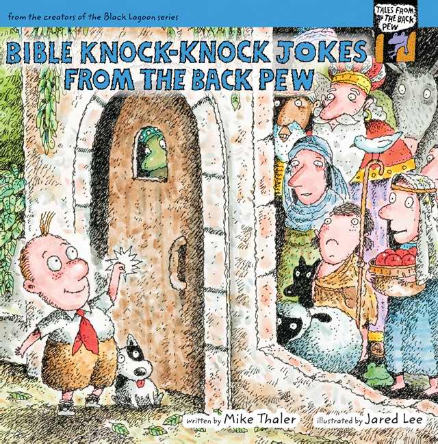 Bible Knock Knock Jokes From The Back Pew