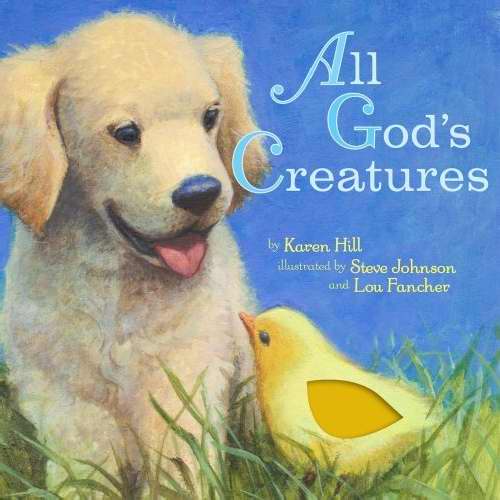 All God's Creatures (New Version)