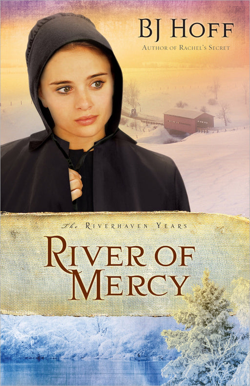 River Of Mercy (Riverhaven Years V3)