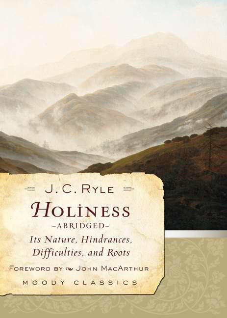 Holiness (Abridged) (Moody Classics)