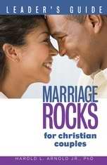 Marriage ROCKS for Christian Couples Leaders Guide