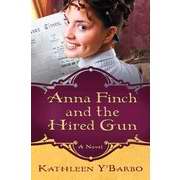 Anna Finch And The Hired Gun