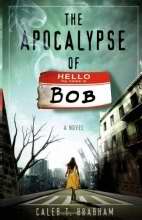 Apocalypse Of Bob