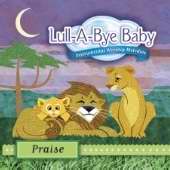 Audio CD-Lull A Bye Baby: Praise