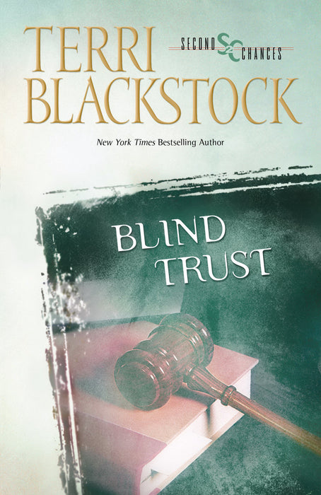Blind Trust (Second Chances)