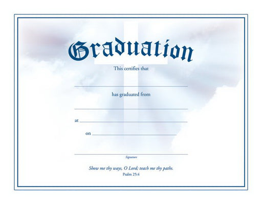 Certificate-Graduation/Cross (Psalm 25:4) (Blue Foil Embossed, Premium Stock) (Pack Of 6) (Pkg-6)