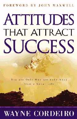 Attitudes That Attract Success