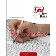 Book Of Ecclesiastes (Following God Through The Bible)
