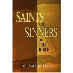 Saints And Sinners Of The Bible