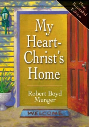 My Heart Christs Home (New Edition)