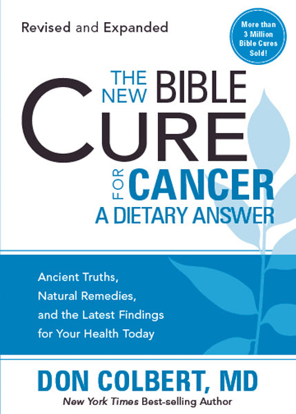 The New Bible Cure For Cancer