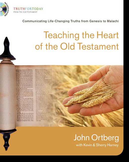 Teaching The Heart Of The Old Testament