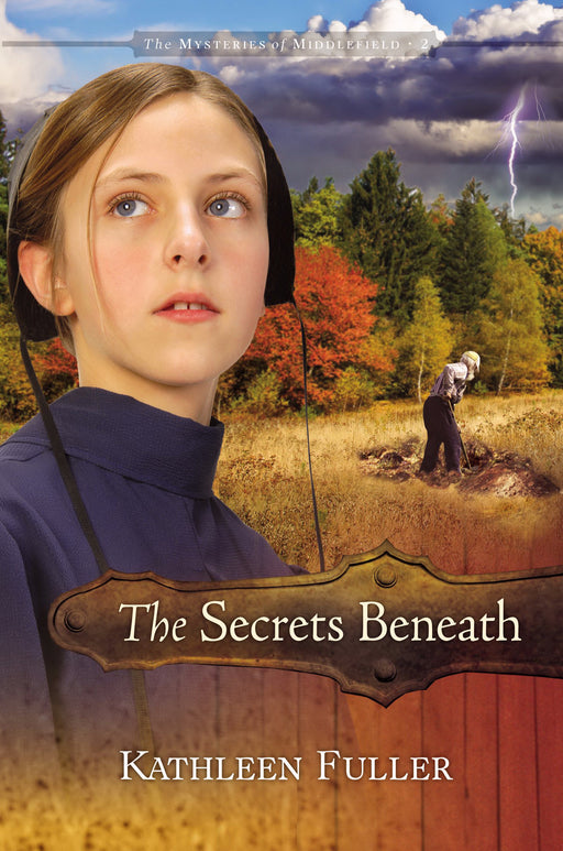 Secrets Beneath (Mysteries Of Middlefield V2)