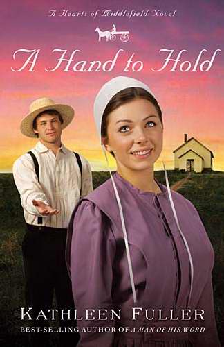 Hand To Hold (Heart Of Middlefield)-Softcover