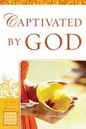Captivated By God (Women Of The Word)