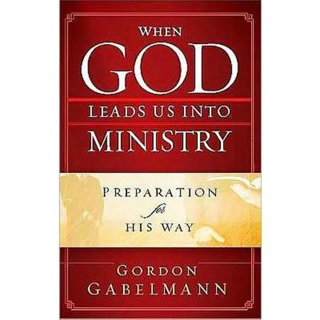 When God Leads Us Into Ministry