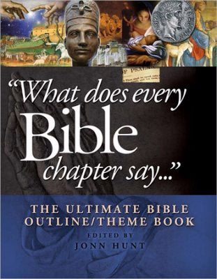What Does Every Bible Chapter Say...