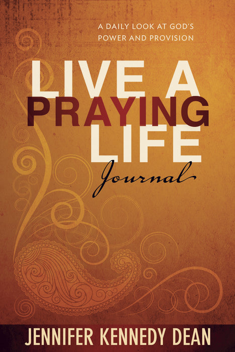 Live A Praying Life Journal