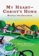 My Heart Christ's Home-Retold For Children (Pack of 5) (Pkg-5)