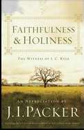 Faithfulness & Holiness