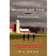 Blood Of The Prodigal (Amish Country V1)