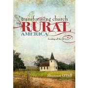 Transforming Church In Rural America