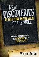 New Discoveries In The Divine Inspiration Of Bible