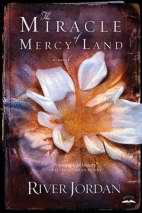 Miracle Of Mercy Land