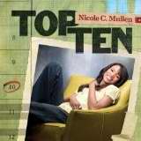 Audio CD-Top Ten/Nicole C Mullen