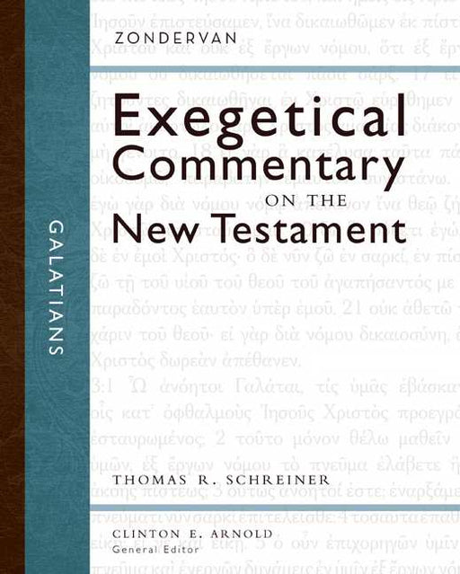 Galatians (Zondervan Exegetical Commentary On New Testament V9)