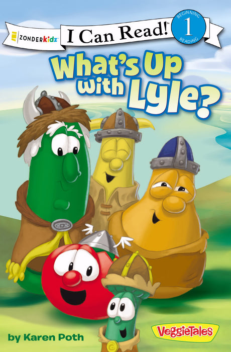 Veggie Tales: What's Up With Lyle? (I Can Read)