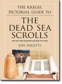 The Kregel Pictorial Guide To The Dead Sea Scrolls