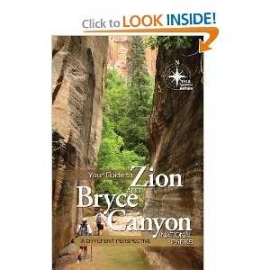 Your Guide To Zion & Bryce Canyon National Parks