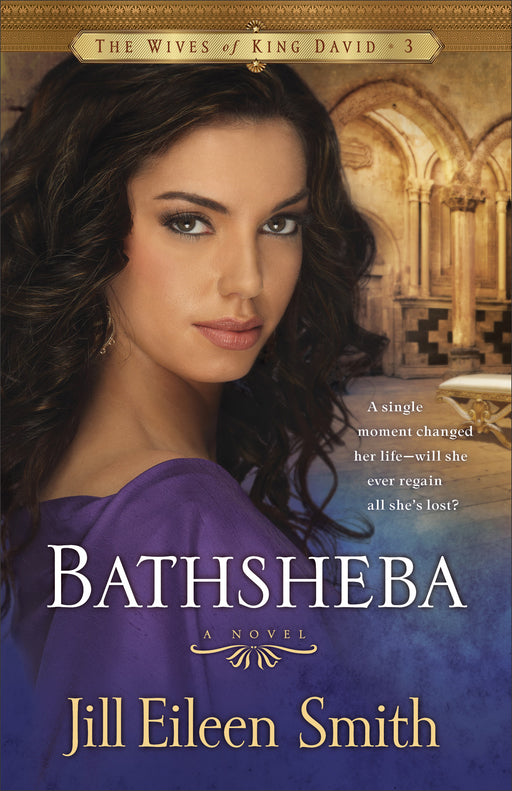 Bathsheba (Wives Of King David Book 3)