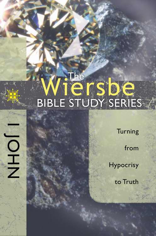I John (Wiersbe Bible Study Series)