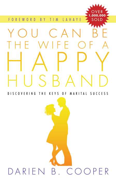 You Can Be The Happy Wife Of A Happy Husband
