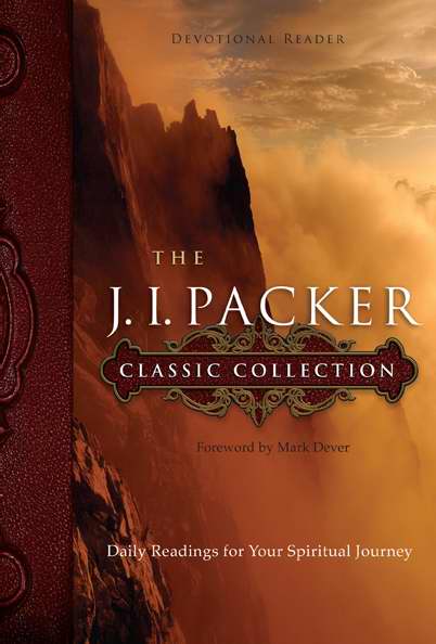J I Packer Classic Collection