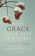 Does Grace Grow Best In Winter?