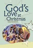 God's Love At Christmas