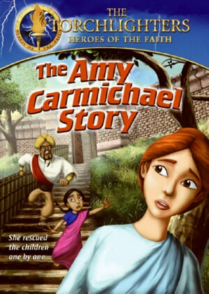 Torchlighters : Amy Carmichael Story DVD