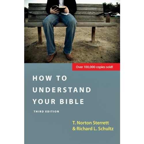 How To Understand Your Bible (3rd Edition)