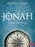 Jonah: Navigating A Life Interrupted Member Book