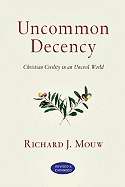 Uncommon Decency (Revised)