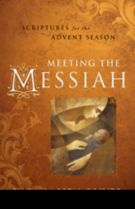 Meeting The Messiah