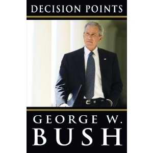 Decision Points-Hardcover